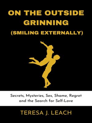 cover image of On the Outside Grinning (smiling externally)